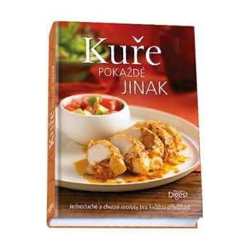 Kuře pokaždé jinak