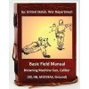 Basic Field Manual: Browning Machine Gun, Caliber .30, HB, M1919A4, Ground