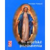 Tri anjelské pozdravenia