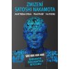 Zmizení Satoshi Nakamota - Josef Habas Urban, Pavel Kolář, Ivo Krátký