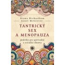 Tantrický sex a menopauza