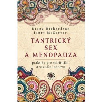 Tantrický sex a menopauza