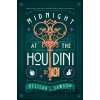 Midnight at the Houdini - Delilah S. Dawson