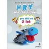 Hry pro rozvoj řeči pro děti od 2 let - Brault Simard Lucie