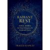 Radiant Rest (Tracee Stanley)(Brožovaná)