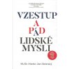 Stránský Martin Jan: Vzestup a pád lidské mysli (Přechod výkladu o složitosti mozku do přemýšlení o lidskosti. Odkud pocházíme, kdo jsme a kam směřujeme s ohledem na hrozbu sociálních sítí a AI... ( 2