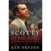 Scotty Bowman – Žiť pre hokej - Ken Dryden