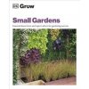 Grow Small Gardens