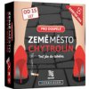 Země město chytrolín Pro dospělé