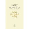 Svätý Ján Pavol Veľký - Jorge Mario Bergoglio pápež František Luigi Maria Epicoco, Luigi Maria Epicoco