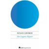 Der Lugano-Report (Susan George,Ulrike Bischoff)(Brožovaná)