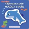 Objevujeme svět! Mláďata z moře - Nathalie Choux