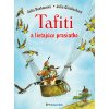 Tafiti a lietajúce prasi… (Julia Bochmeová; Julia Ginsbachová)