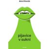 Pijavice v sukni (CZ) - Dana Hlavatá