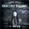 Mercury Falling - Into the Void