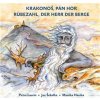 Krakonoš, pán hor - Petra Laurin, Jan Šebelka