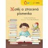 Čteme sami Matěj a ztracená písmenka - Lenka Hoštičková