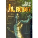 Já, robot - Isaac Asimov