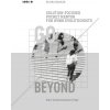Go Beyond: Solution-Focused Pocket Mentor for the Work Evolutionists (Elvira Kalmar)(Brožovaná)