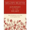 Journey to the Heart: Daily Meditations on the Path to Freeing Your Soul (Beattie Melody)