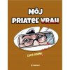 Môj priateľ vrah - Adamec Igor