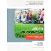 Tri, dva, jeden - Slovenčina, úroveň A2 + CD - Iveta Andorová, Martina Uličná, Vladimíra Bashir Géčová