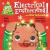Baby Loves Electrical Engineering on Christmas! - Irene Chan, Ruth Spiro