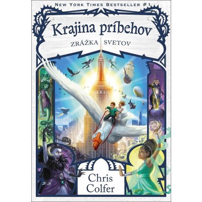 Krajina príbehov: Zrážka svetov - Chris Colfer