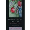 Internarrative Identity (Ajit K. Maan)(Brožovaná)
