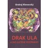 Drak Ula a iné uletené rozprávky - Klenovský Ondrej