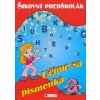 Šikovný predškolák – Učíme sa písmenká - Romana Šíchová