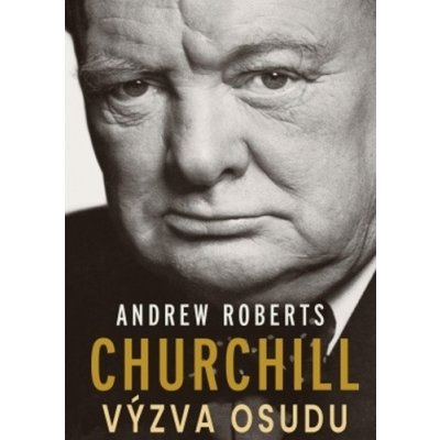 Churchill - Andrew Roberts