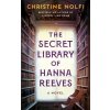 The Secret Library of Hanna Reeves (Christine Nolfi)(Brožovaná)