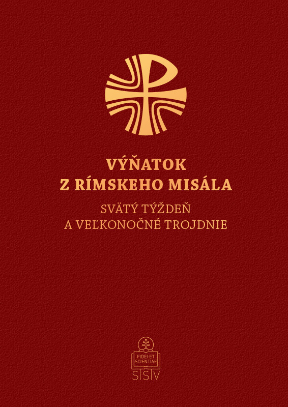 Svätý týždeň a Veľkonočné trojdnie - ​Výňatok z Rímskeho misála