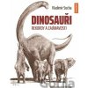 Dinosauři - Rekordy a zajímavosti - Vladimír Socha, Vladimír Rimbala (Ilustrátor)