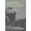 First World War (Holger H. Herwig)(Brožovaná)