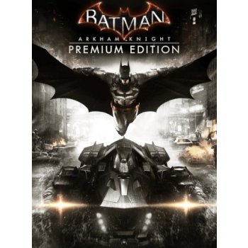 Batman: Arkham Knight (Premium Edition)