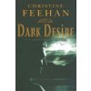 Dark Desire (Christine Feehan)(Brožovaná)