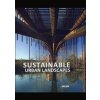 Sustainable Urban Landscape - autor neuvedený