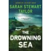 The Drowning Sea - Sarah Stewart Taylor