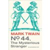 No. 44, The Mysterious Stranger