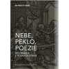 Nebe peklo poezie