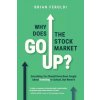 Why Does The Stock Market Go Up?