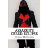 Assassin's Creed: Eclipse (James McClain)(Brožovaná)