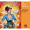 Ono samo se to... - CD