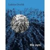 Hle nyní - Ladislav Dvořák