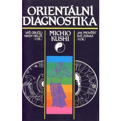 Orientální diagnostika - Michio Kushi