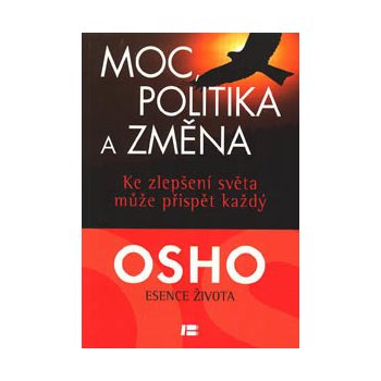 Moc, politika a změna - Osho