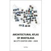 Architectural Atlas of Bratislava (Peter Žalman)