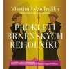 Prokletí brněnských řeholníků (1xaudio na cd - mp3) - Vlastimil Vondruška
